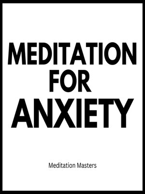 cover image of Meditation For Anxiety